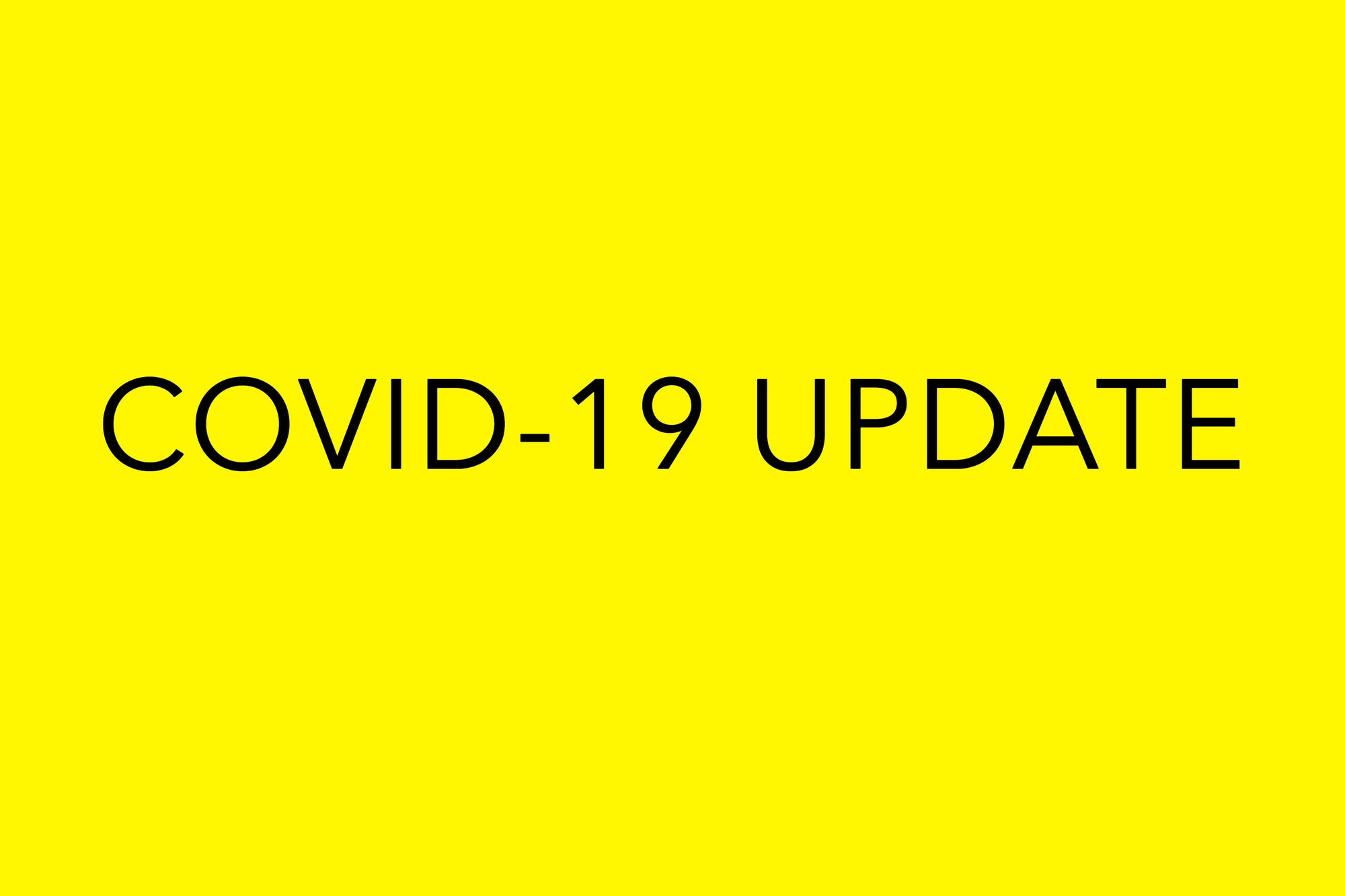 COVID-19 Circuit Breaker Update
